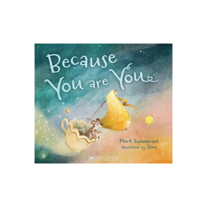 Because You Are You Children's Book